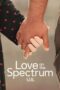 Nonton Film Love on the Spectrum Season 2 (2024) Bioskop21