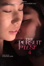 Nonton Film The Pursuit of Lust 4 (2025) Bioskop21