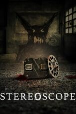 Nonton Film Stereoscope (2024) Bioskop21