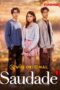 Nonton Film Saudade (2025) Bioskop21