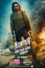 Nonton Film Hunter – Tootega Nahi, Todega (2023) Bioskop21