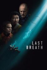 Nonton Film Last Breath (2025) Bioskop21